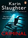 Criminal (eBook): Will Trent / Atlanta Series, Book 3
